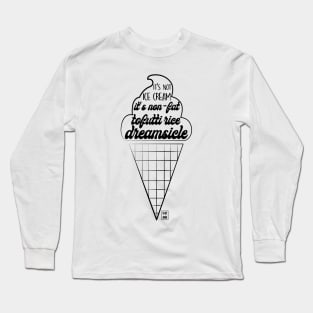 Tofutti rice dreamsicle Long Sleeve T-Shirt